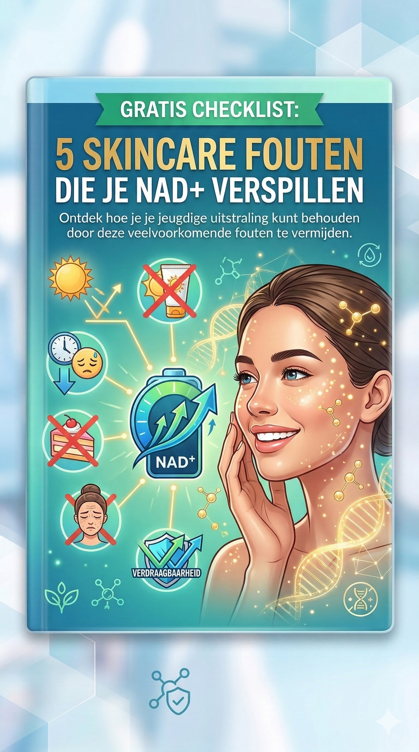 Checklist: "5 skincare fouten die je NAD+ verspillen"